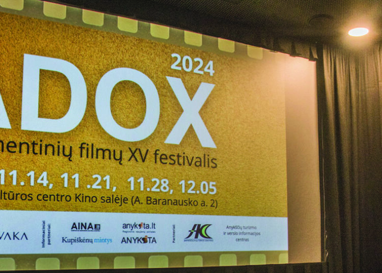 ADOX dokumentinių filmų festivalis šiemet vyksta Anykščių kultūros centre.